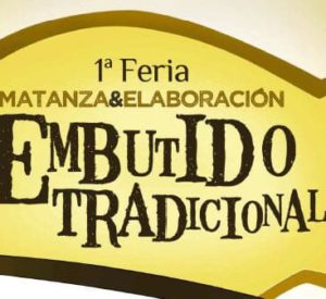 Primera Feria Matanza y Elaboración Embutido Tradicional en Jalón
